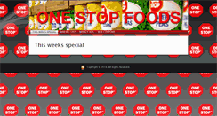 Desktop Screenshot of onestopfoods.com